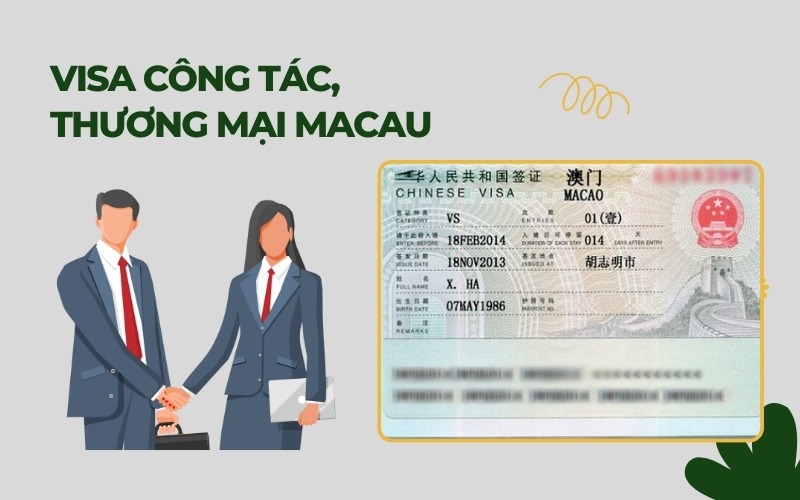 Visa công tác, thương mại Macau